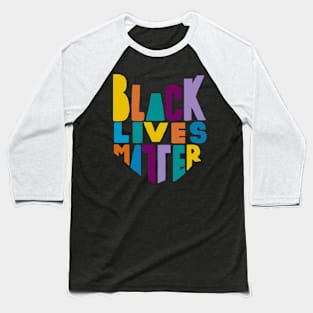 Black Lives Matter Baseball T-Shirt